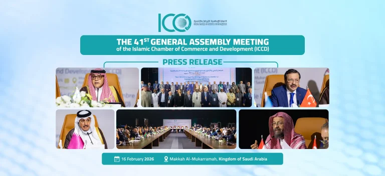 THE 41ST GENERAL ASSEMBLY MEETING of the Islamic Chamber of Commerce and Development (ICCD)